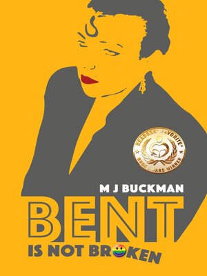 cover image of Bent Is Not Broken